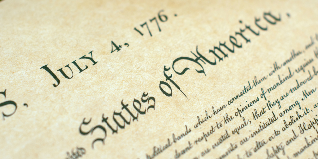 Declaration of Independence, 4th of July
