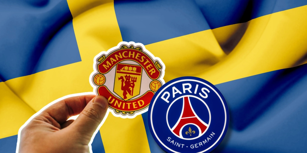 Manchester United, PSG, Sverige